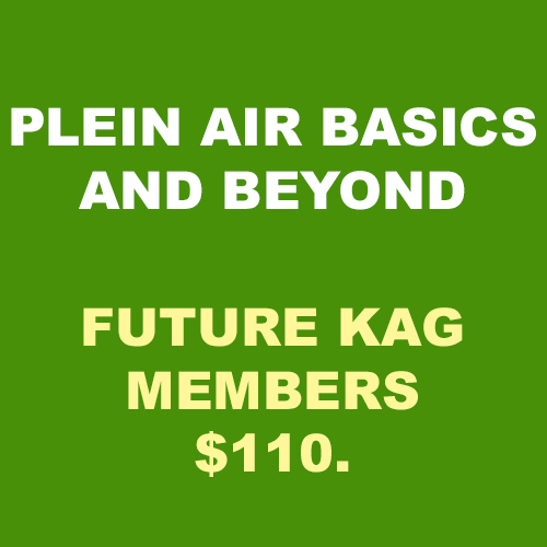 Plein Air Basics and Beyond Non Member and beyond future kag members.